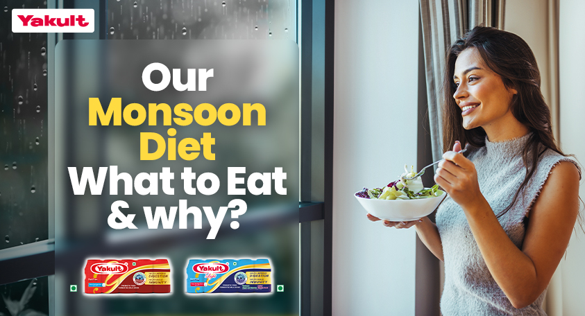 Our Monsoon Diet – What to eat and why?